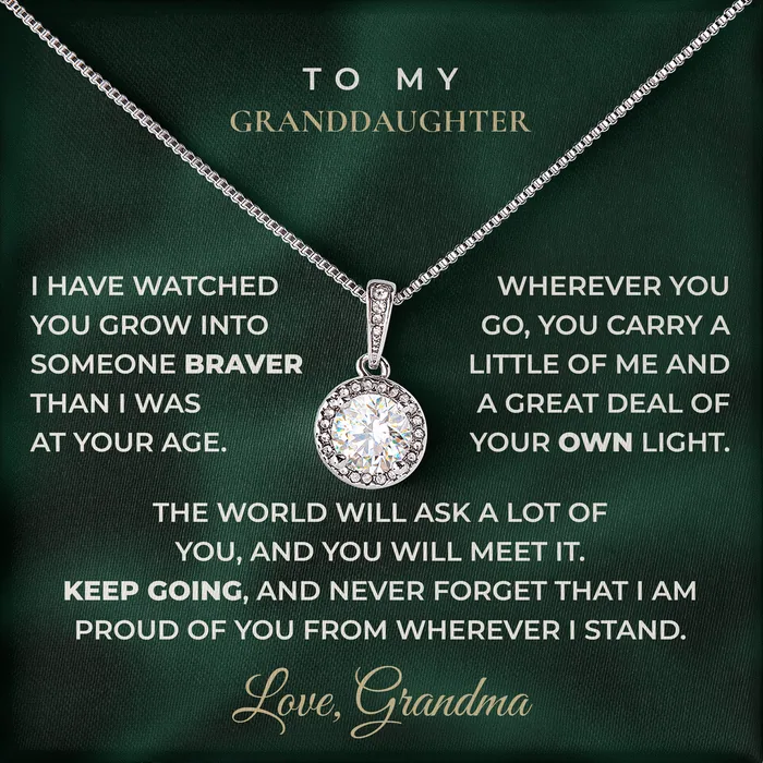 Braver Than I Was Eternal Hope Necklace for granddaughter