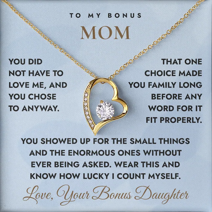 Chose Me Anyway Forever Love Necklace for bonus mom